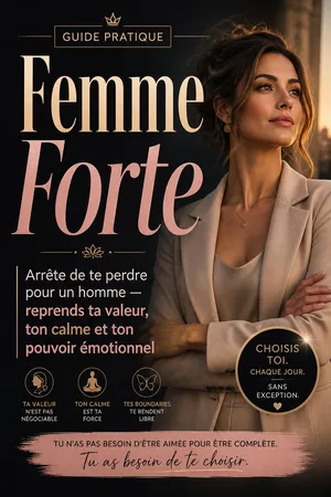 Couverture de Femme Forte : Arrête de te perdre pour un homme